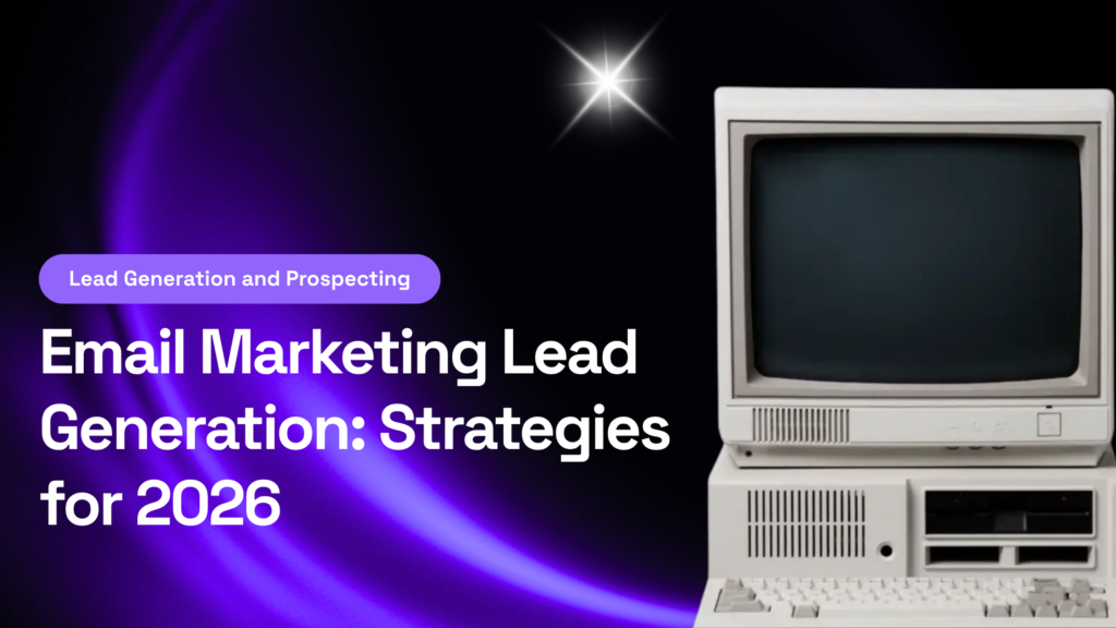 Email Marketing Lead Generation